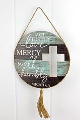 17.5 x 12 'Walk Humbly' Cut-Out Cross Round Tassel Sign