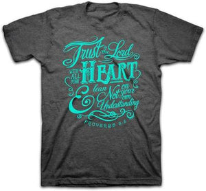 Trust In The Lord T-Shirt